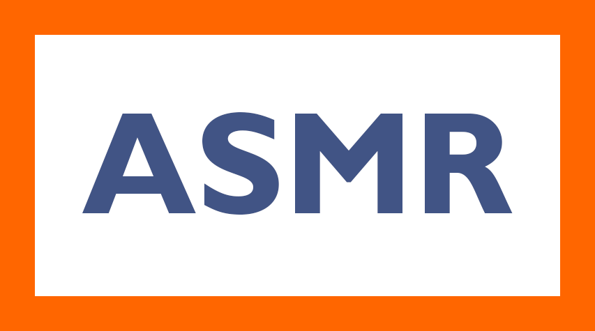 ASMR autonom sensorisk meridianrespons - hjerneorgasme